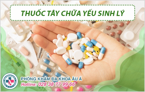 Thuốc chữa yếu sinh lý có thực sự hiệu quả hay không