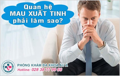 xuất tinh mau ra
